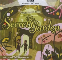 Frances Hodgson Burnett - The Secret Garden - BBC Children's Classics.