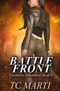  TC Marti - BattleFront - Chronicles of Rondure, #2.