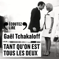 Tant qu’on est tous les deux