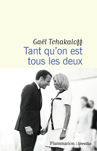 Tant qu’on est tous les deux