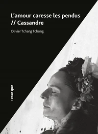 L'amour caresse les pendus