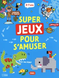 Super jeux pour s'amuser