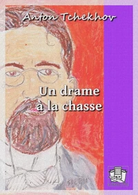 Un drame à la chasse