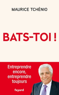 Bats-toi !