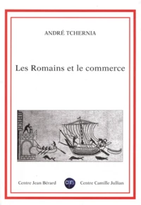Les Romains et le commerce