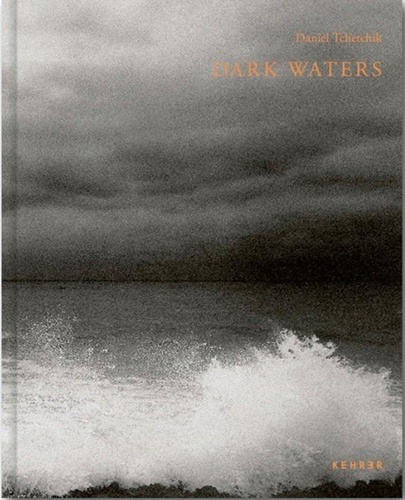 Tchetchik Daniel - Dark waters.