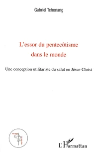 L'essor du pentecôtisme dans le monde