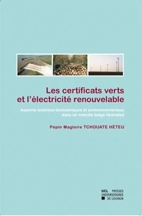 Les certificats verts et l'électricité renouvelable