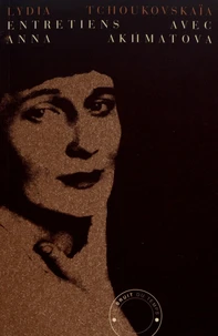 Entretiens avec Anna Akhmatova