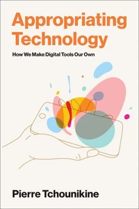 Appropriating Technology