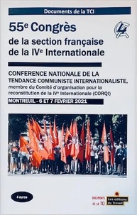  TCI - 55ᵉ Congrès de la section française de la IVᵉ Internationale.