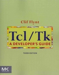 Tcl/Tk - A Developer's Guide.