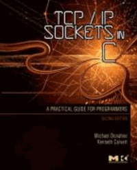 TCP/IP Sockets in C - Practical Guide for Programmers.