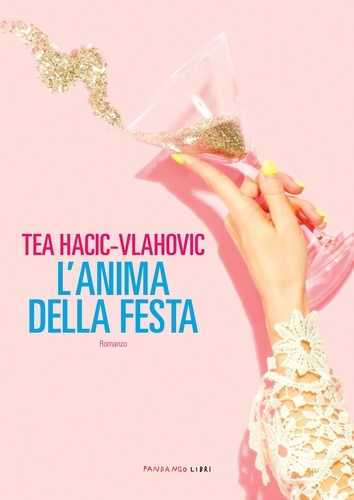 Tea Hacic -Vlahovic - L'anima della festa.