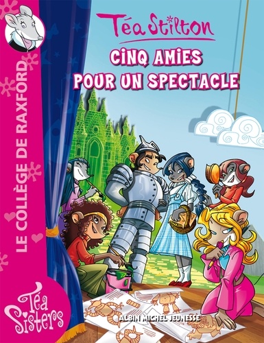 Tea Sisters Le College De Raxford Tome 6 De Tea Stilton Livre Decitre Tea Sisters Le College De Raxford Tome 6 De Tea Stilton Livre Decitre