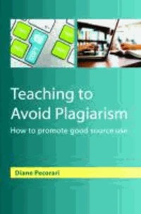 Teaching to Avoid Plagiarism