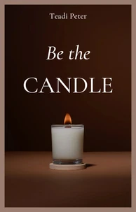 Be the Candle