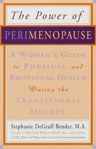 Perimenopause - Preparing for the Change, Revised 2nd Edition