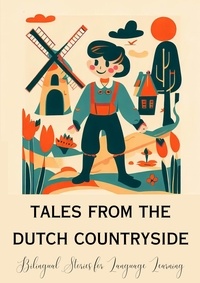  Teakle - Tales from the Dutch Countryside: Bilingual Stories for Language Learning.