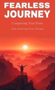 Téléchargements de livres audio en espagnol Fearless journey iBook RTF par Team naukari (French Edition) 9798230126423