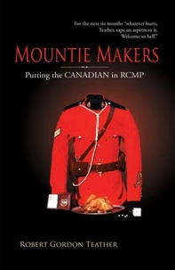 Mountie Makers