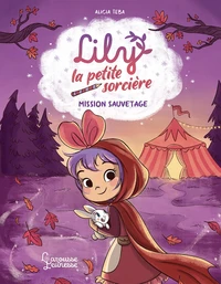 Lily la petite sorcière - Mission sauvetage