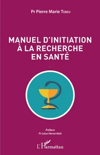 Manuel d'initiation à la recherche en santé