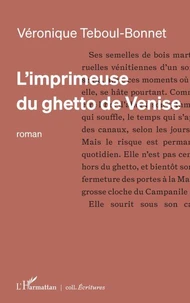 L’imprimeuse du ghetto de Venise