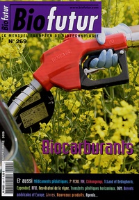 Daniel Thomas - Biofutur N° 269, Septembre 20 : Biocarburants.