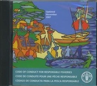  XXX - Code of conduct for responsible fisheries. Updated November 2007, CD-ROM Trilingual (En/Fr/Es).