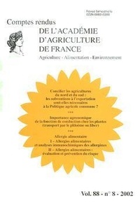  Académie d'agriculture France - Comptes rendus de l'Académie d'Agriculture de France Volume 88, N°8, 2002 : Concilier les agricultures du Nord et du Sud : les subventions à l'exportation sont-elles nécessaires à la PAC....