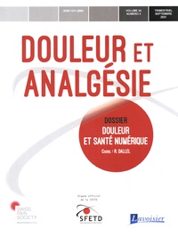 Radhouane Dallel - Douleur et Analgésie Volume 34 N° 3, septembre 2021 : Douleur et santé numérique.
