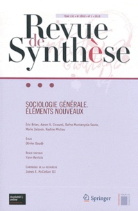 Eric Brian - Revue de synthèse Tome 133 N° 1/2012 : Sociologie générale - Eléments nouveaux.