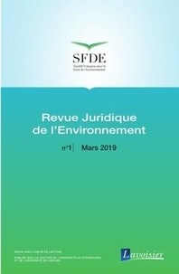  Office international de l'eau - Revue juridique de l'Environnement N° 1, Mars 2019 : Les aspects juridiques de l'érosion côtière.