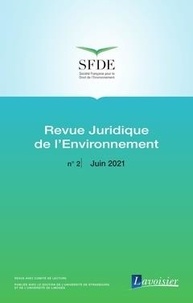  Office international de l'eau - Revue juridique de l'Environnement N° 2, Juin 2021 : .