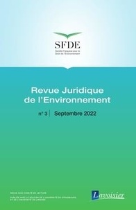 Office international de l'eau - Revue juridique de l'Environnement N° 3, Septembre 2022 : .