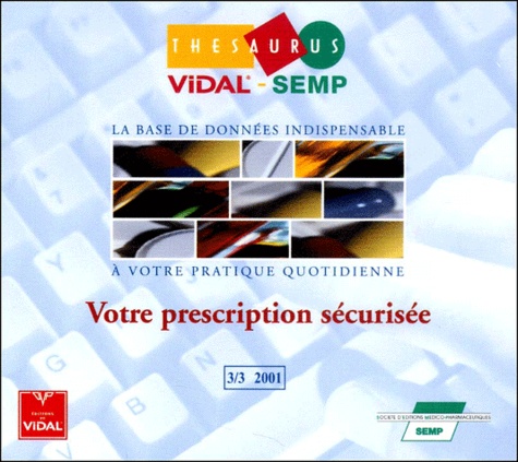  Vidal - Thesaurus Vidal-SEMP 3/3 2001. - CD-ROM.