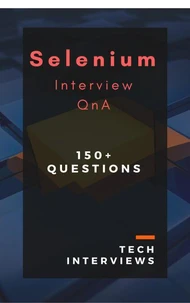 Selenium Interview Questions &amp; Answers