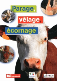  Institut de l'élevage - Parage, vêlage, écornage. 1 DVD