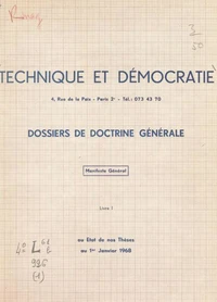 Manifeste général ou État de nos thèses au 1er janvier 1968 (1)