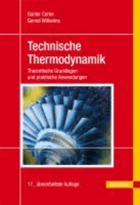 Technische Thermodynamik - Theoretische Grundlagen und praktische Anwendungen.