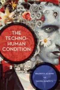 Techno- Human Condition.