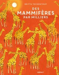 Des mammifères par milliers