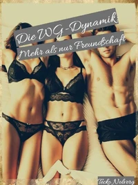 Die WG-Dynamik