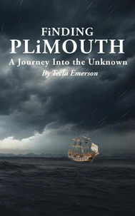 Finding Plimouth: A Journey Into the Unknown