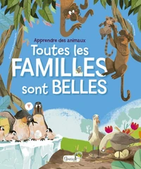 Toutes les familles sont belles