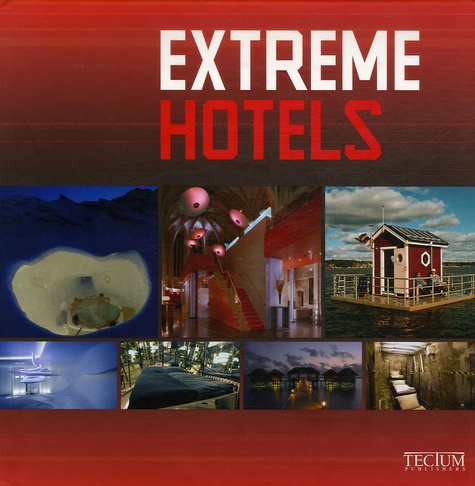  Tectum - Extreme Hotels.