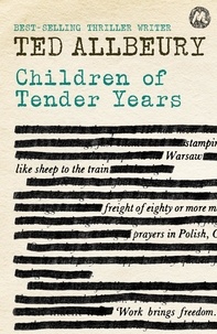 Ted Allbeury - Children of Tender Years.