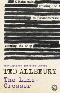 Ted Allbeury - The Line-Crosser.