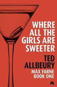 Ted Allbeury - Where All the Girls are Sweeter.